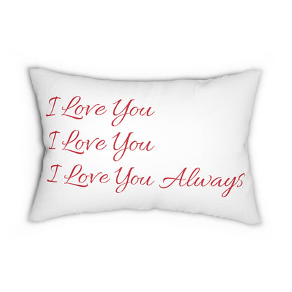 I Love You Valentines Lumbar Pillow