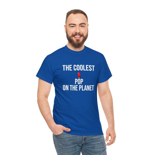 The Coolest Pop on The Planet Shirt | Father's Day Gift | Gift For Dad