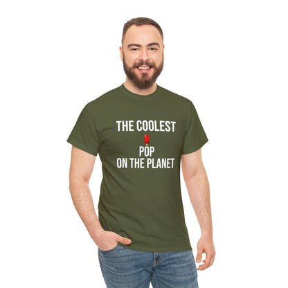 The Coolest Pop on The Planet Shirt | Father's Day Gift | Gift For Dad