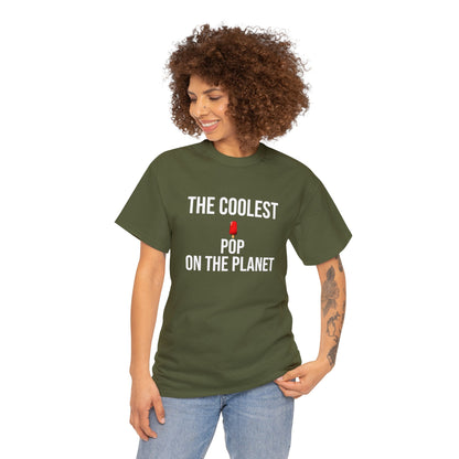 The Coolest Pop on The Planet Shirt | Father's Day Gift | Gift For Dad