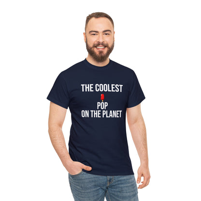 The Coolest Pop on The Planet Shirt | Father's Day Gift | Gift For Dad